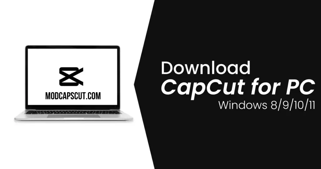 Capcut For PC